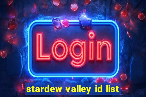 stardew valley id list